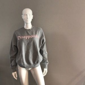 Disappointed crew neck sweatshirt
